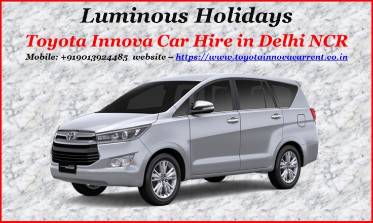 Explore with Comfort and Style with Innova Crysta Rentals from Luminous Holidays in Delhi